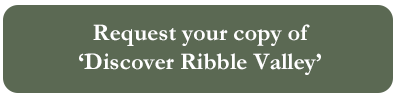 Request a copy of Discover Ribble Valley