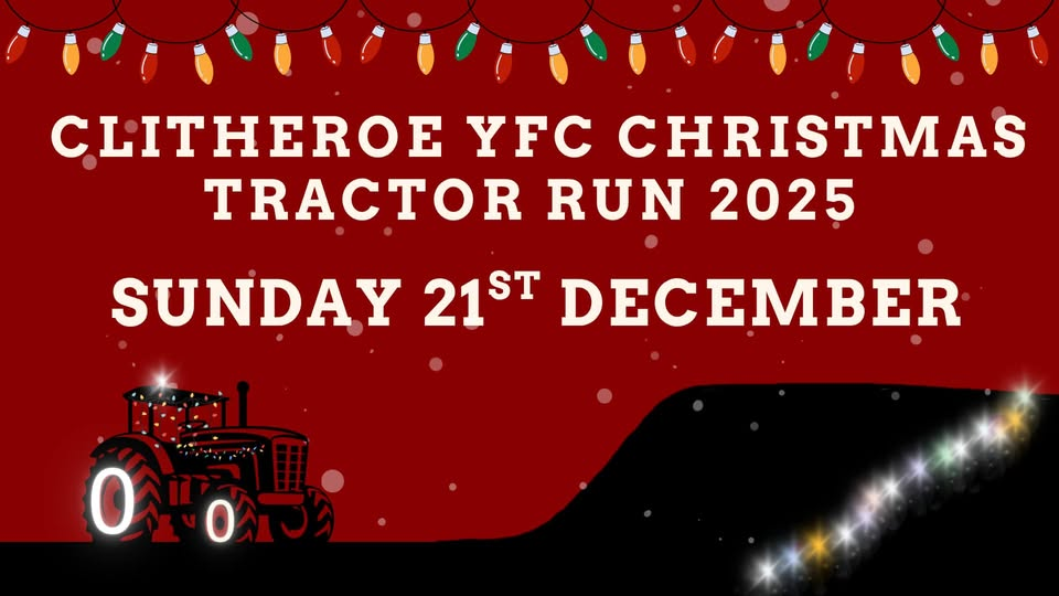 Clitheroe Christmas Tractor Run Clitheroe Young Farmers Tractor Run – Ribble Valley Borough Council