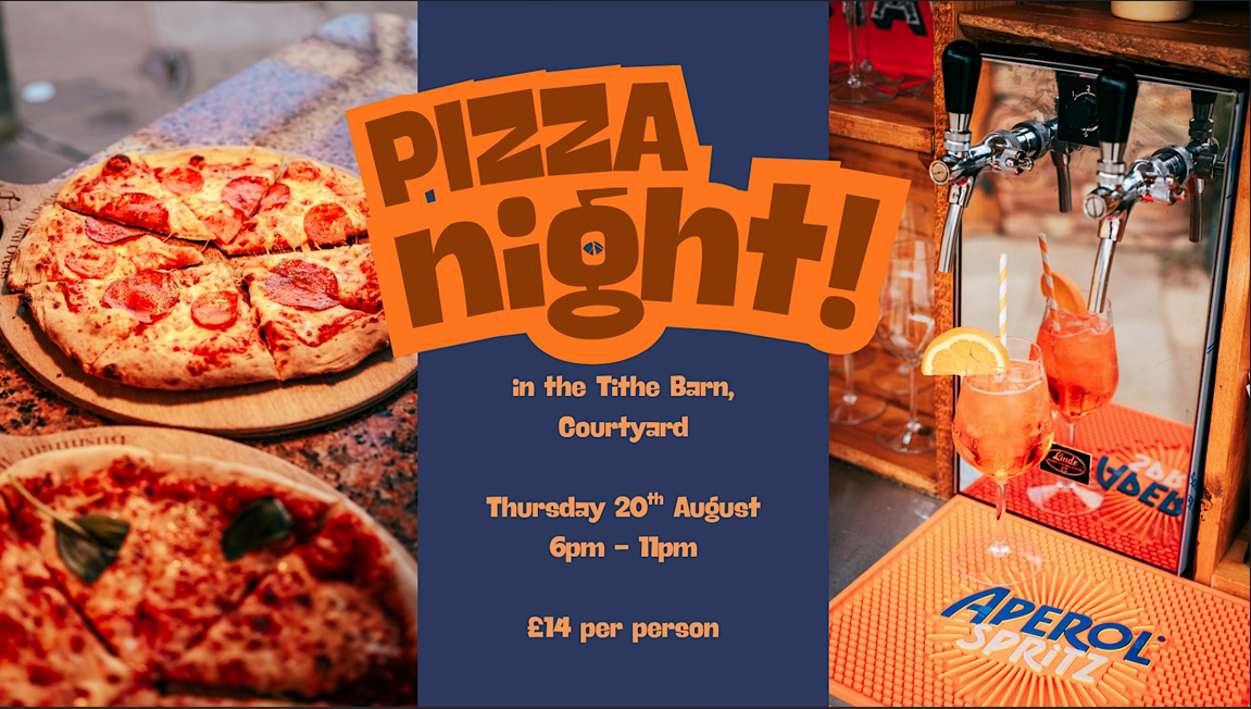 Pizza Night in the Tithe Barn, Courtyard